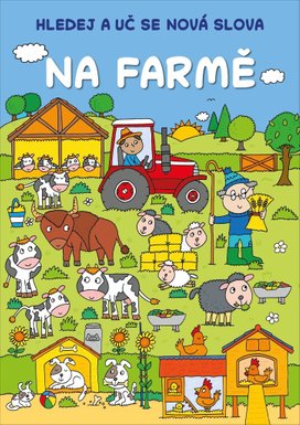Hledej a uč se nová slova Na farmě