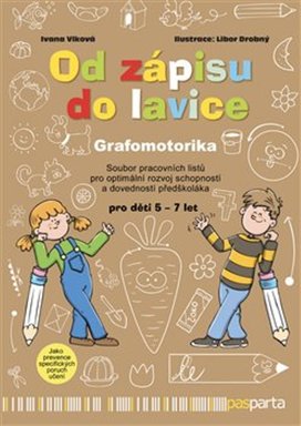 Od zápisu do lavice Grafomotorika