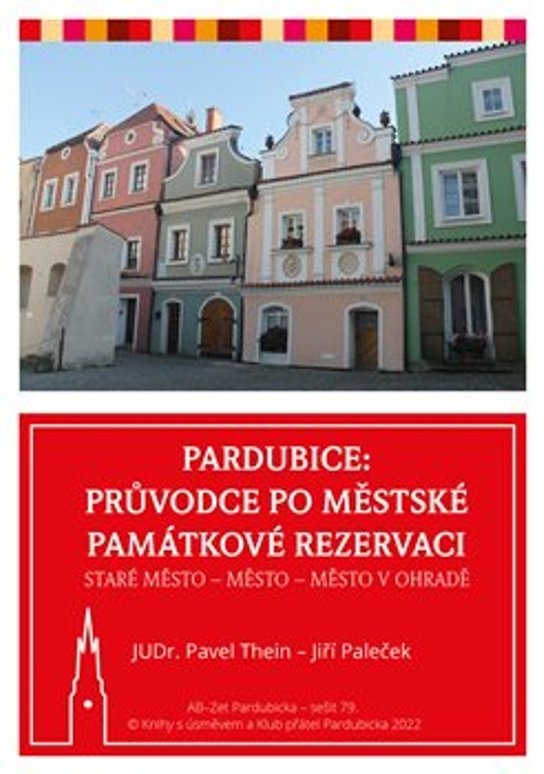 Pardubice Průvodce po městské památkové rezervaci