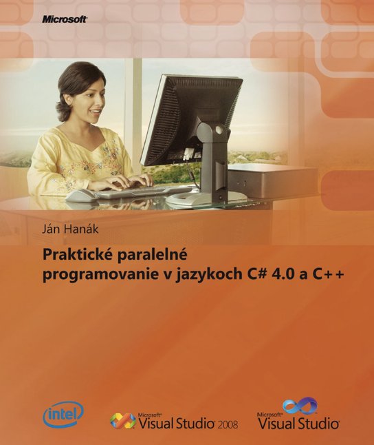 Praktické paralelní programovaní v C# 4.0 a C++