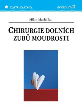 Chirurgie dolních zubů moudrosti