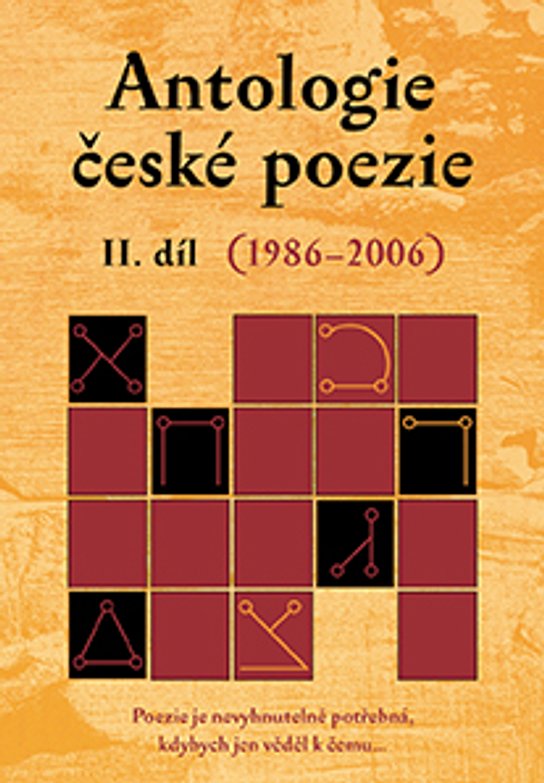 Antologie české poezie II. díl (1986–2006)