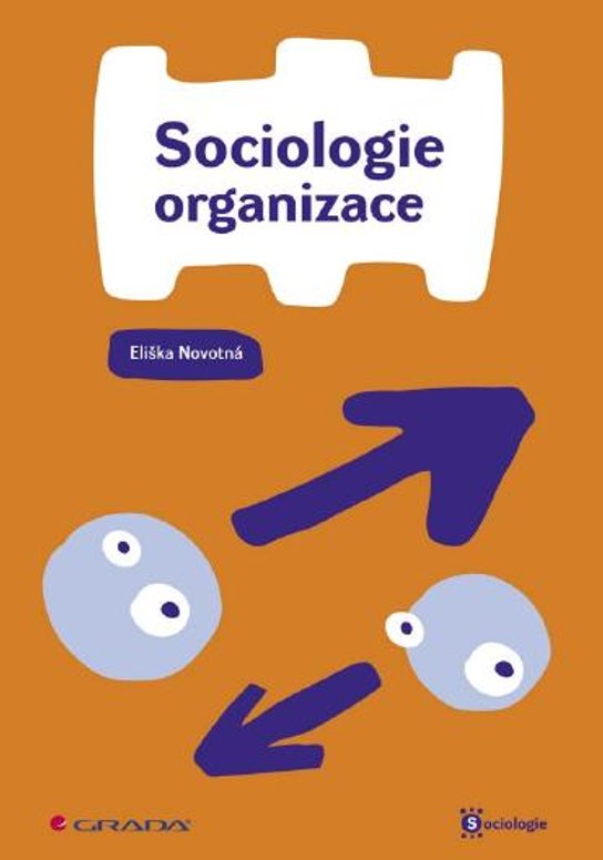 Sociologie organizace