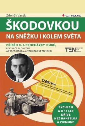 Škodovkou na Sněžku i kolem světa