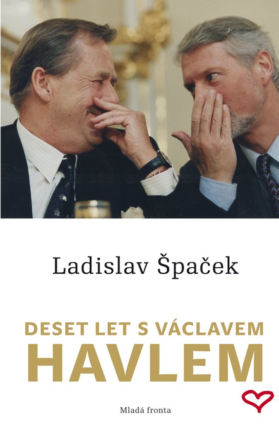 Deset let s Václavem Havlem