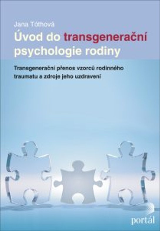 Úvod do transgenerační psychologie rodiny