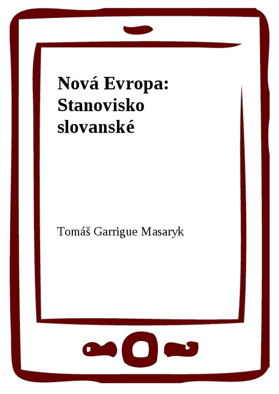 Nová Evropa: Stanovisko slovanské