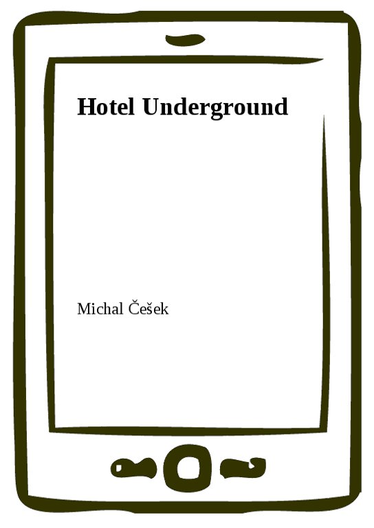 Hotel Underground