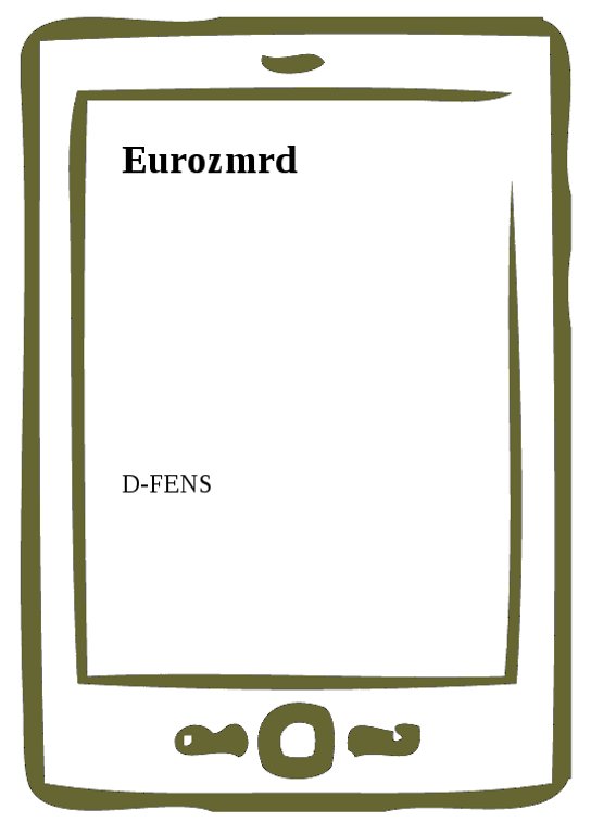 Eurozmrd