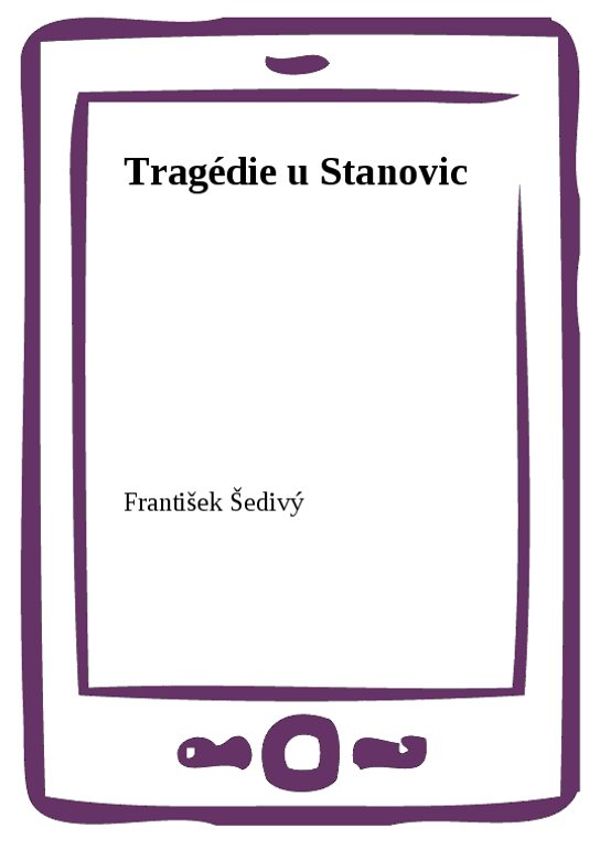 Tragédie u Stanovic