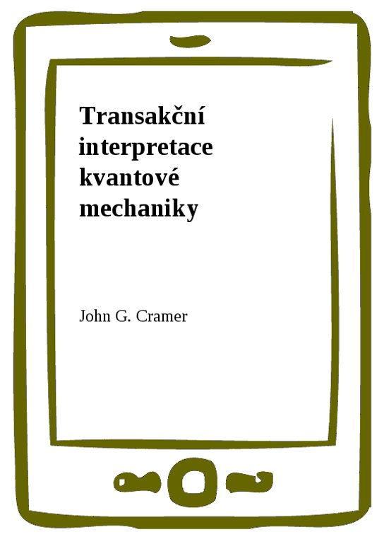 Transakční interpretace kvantové mechaniky