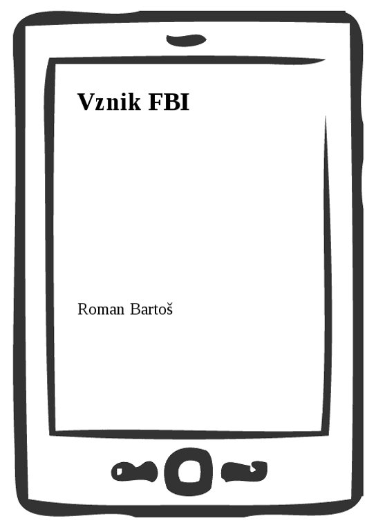 Vznik FBI