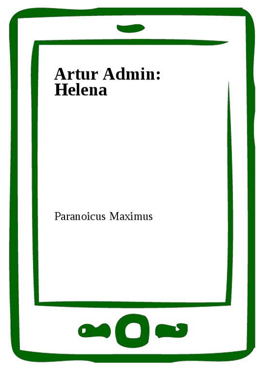 Artur Admin: Helena