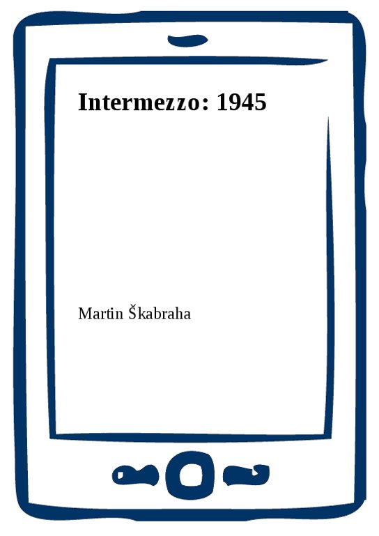 Intermezzo: 1945