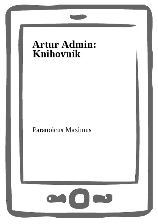 Artur Admin: Knihovník
