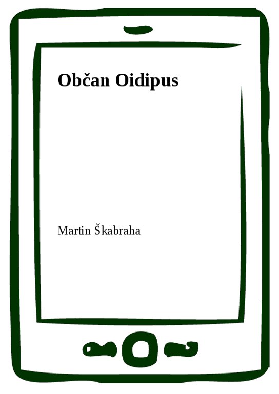 Občan Oidipus