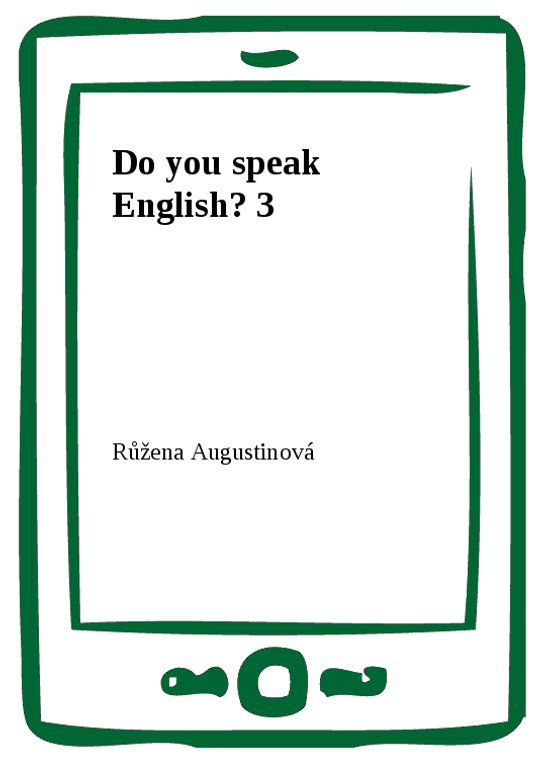 Do you speak English? 3