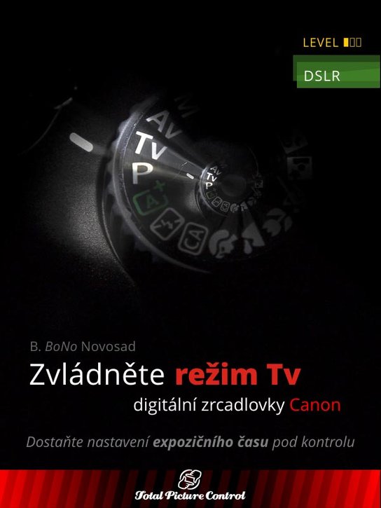 Zvládněte režim Tv digitální zrcadlovky Canon