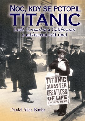 Noc, kdy se potopil Titanic