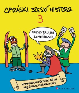 Opráski sčeskí historje 3