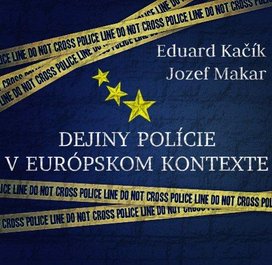 Dejiny polície v europskom kontexte