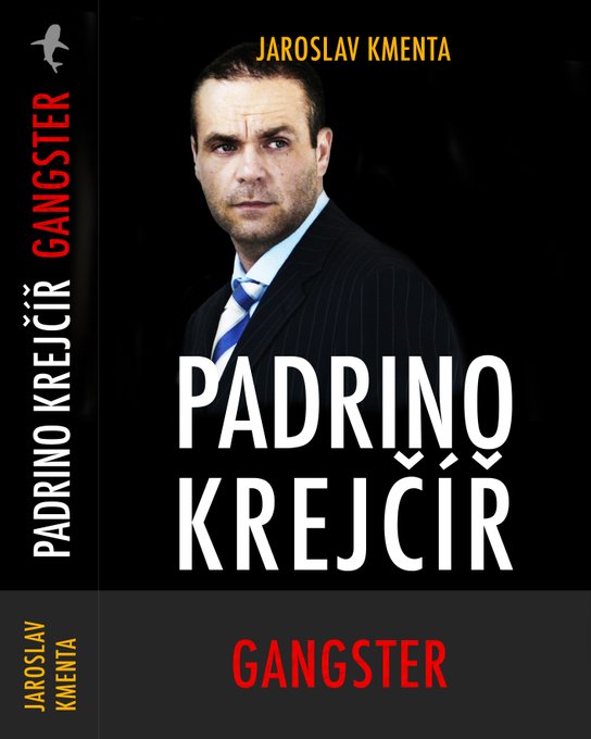 Padrino Krejčíř – Gangster