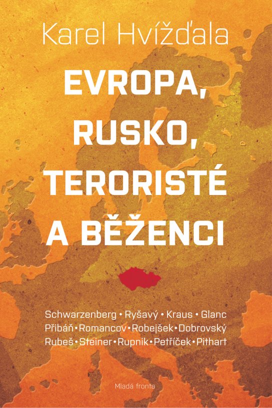 Evropa, Rusko, teroristé a běženci
