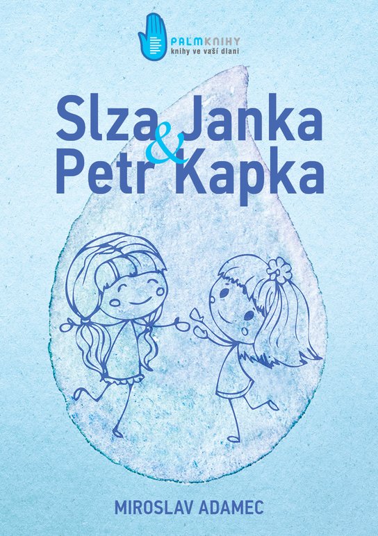Slza Janka a Petr Kapka