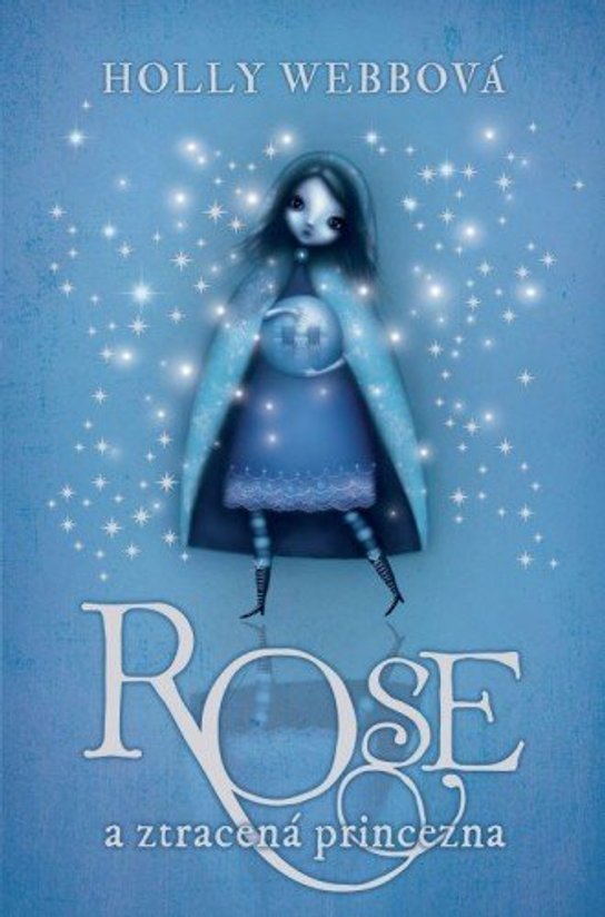 Rose (2) a ztracená princezna