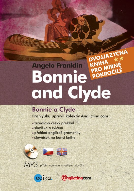Bonnie and Clyde, Bonnie a Clyde