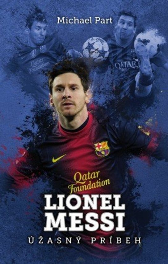 Lionel Messi: úžasný príbeh