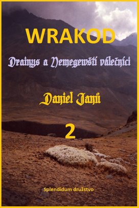 WRAKOD - Drainys a Nemegewští válečníci