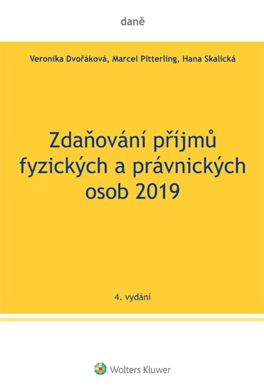 Zdaňování příjmů fyzických a právnických osob 2019