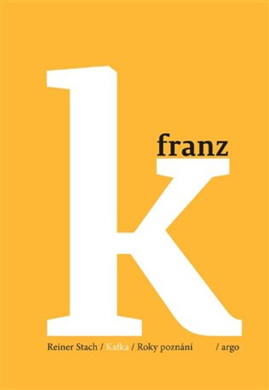 Kafka - Roky poznání