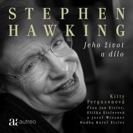 Stephen Hawking – Jeho život a dílo
