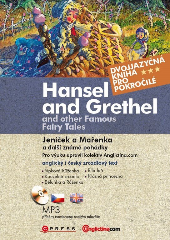 Jeníček a Mařenka a další známé pohádky - Hansel and Grethel…