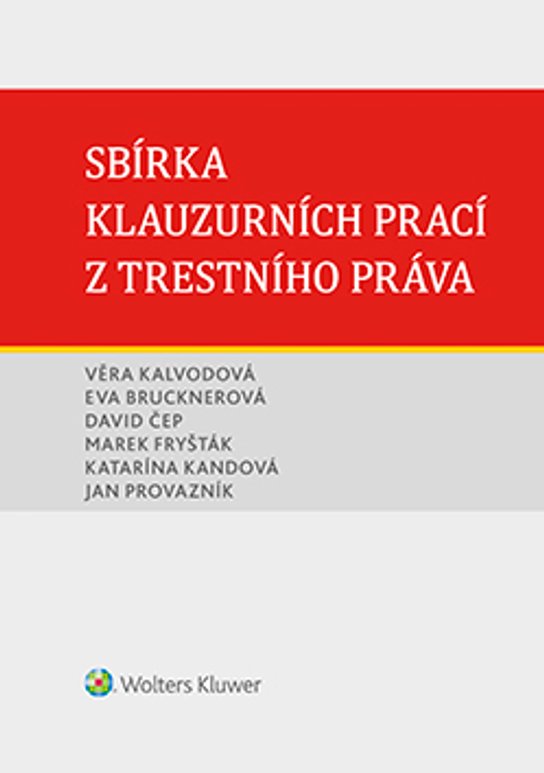 Sbírka klauzurních prací z trestního práva (Brno)