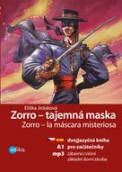 Zorro - tajemná maska
