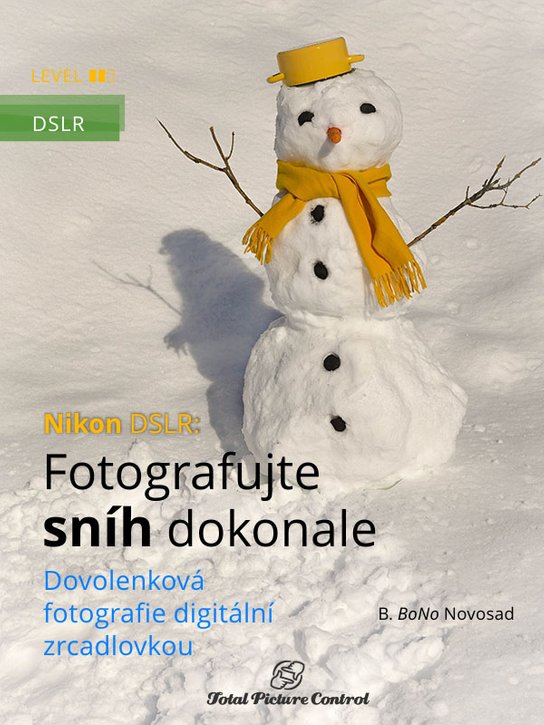 Nikon DSLR: Fotografujte sníh dokonale