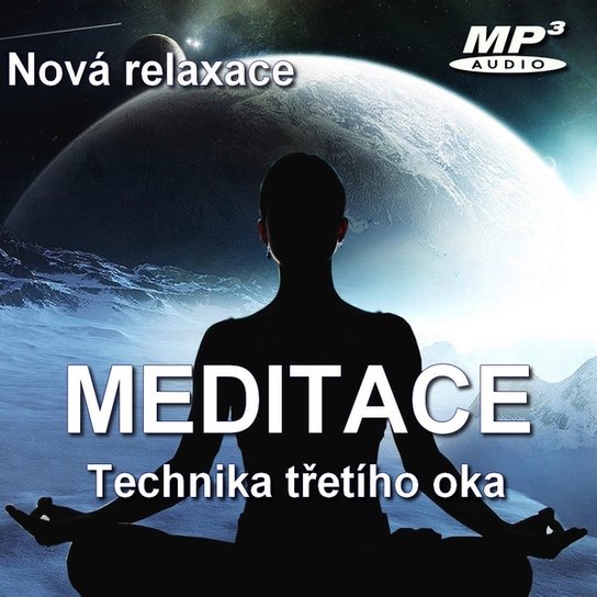 Meditace - Technika třetího oka