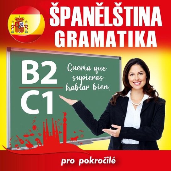 Španělská gramatika B2, C1