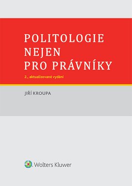 Politologie nejen pro právníky - 2., aktualizované vydání