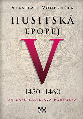 Husitská epopej V
