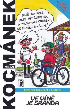 Ve víně je sranda