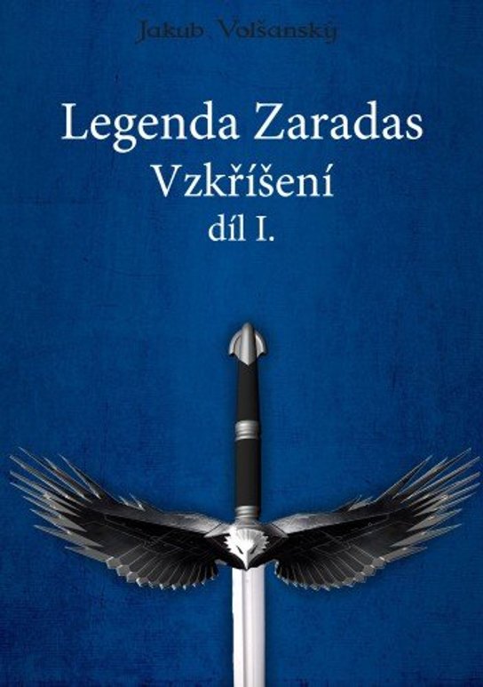 Legenda Zaradas: Vzkříšení, díl 1.