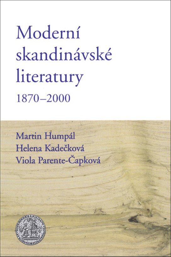 Moderní skandinávské literatury 1870–2000