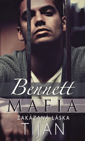 Bennett Mafia : Zakázaná láska