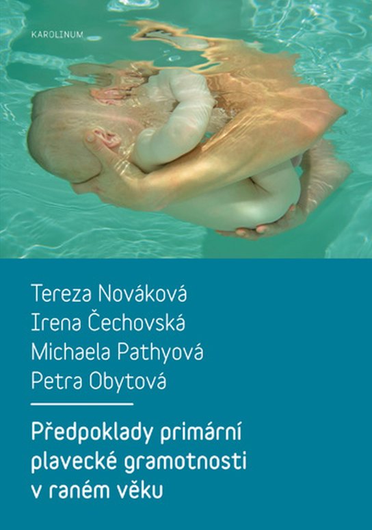 Předpoklady primární plavecké gramotnosti v raném věku