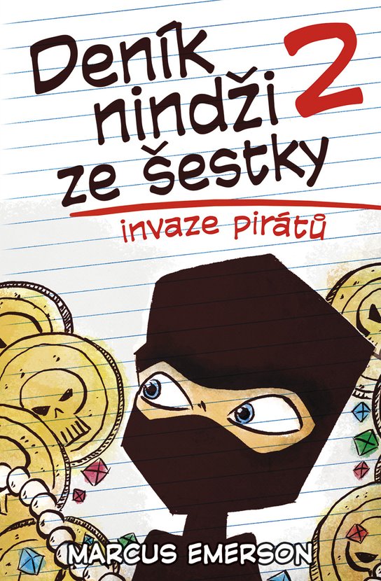 Deník nindži ze šestky 2 Invaze pirátů