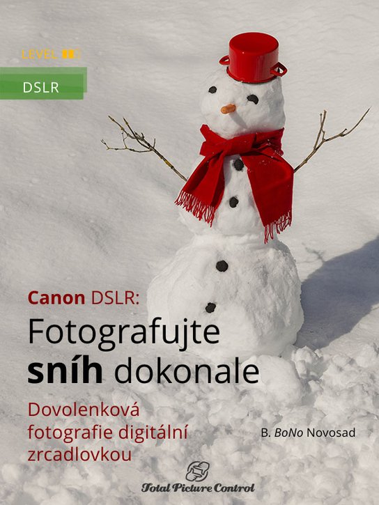 Canon DSLR: Fotografujte sníh dokonale
